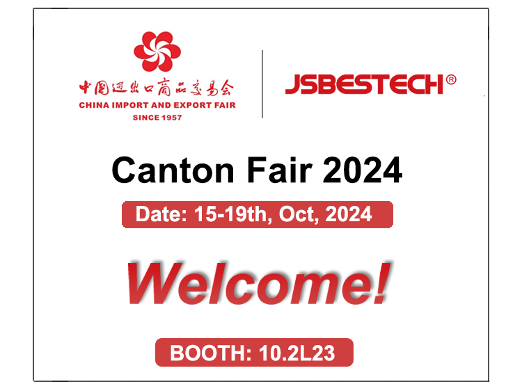 JSBESTECH will appear at the 136th Canton Fair